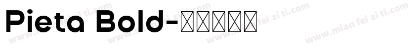 Pieta Bold字体转换